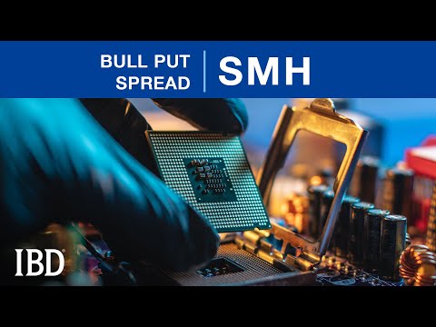 How To Play The Chip Sector Surge With This SMH Option Strategy IBD ...