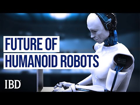 Humanoid Robots: How AI Could Soon Make This Technology A New Normal In The Workplace| IBD