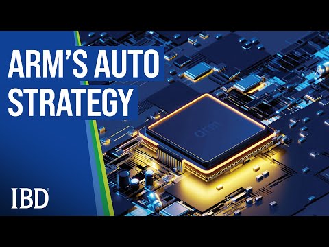 Arm Stock Eyes This Segment As Software Will Become ‘Survival’ For Automakers | IBD